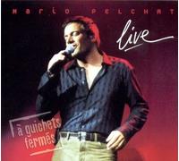 Mario Pelchat - Mario Pelchat Live