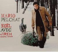 Mario Pelchat - Noel Avec Jireh Gospel Choir