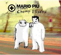 Mario Piu - Champ Elisees