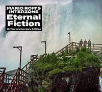 Mario Rom'S Interzone - Eternal Fiction