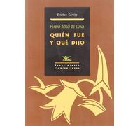 Mario Roso De Luna. Quien Fue Y Que Dijo