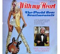 Mario Saracino And His Orchestra - With My Heart (The World Best Sentimentals)