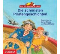 Marion Elskis - Die Schönsten Piratengeschichten-der Bücherbär Erz