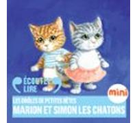 Marion Et Simon Les Chatons - Les Drôles De Petites Bêtes (audiolibro)