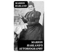 Marion Harlands Autobiography (ebook)