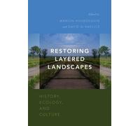 Marion Hourdequin Restoring Layered Landscapes (Tapa blanda)
