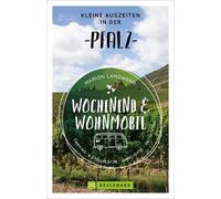 Marion Landwehr Bruckmann - Wochenend und Wohnmobil. Kleine Auszei (Tapa blanda)