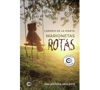 Marionetas rotas: Una historia resiliente