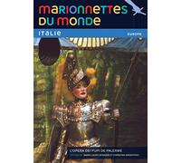 Marionnettes du monde : Italie, l'opéra dei Pupi de Palerme [Francia] [DVD]