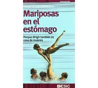 Mariposas en el estómago: Porque dirigir también es cosa de mujeres (Divulgación)