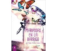 MARIPOSAS EN LA BARRIGA | Jose Manuel Melguizo Cabello