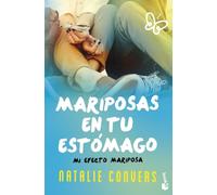 Mariposas En Tu Estomago: Mi Efecto Mariposa