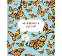 Mariposas. Vida secreta: Segunda edición