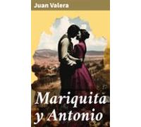 Mariquita Y Antonio (ebook)