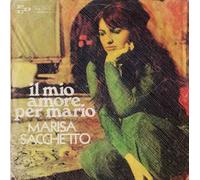 Marisa Sacchetto - Il Mio Amore Per Mario / Un Pò Di Sole E Mezzo Sorriso [Vinilo de 7 pulgadas - 45 rpm]