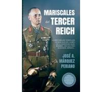 Mariscales Del Tercer Reich
