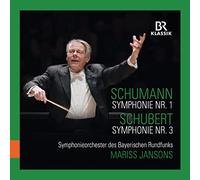 Mariss Jansons - Schumann : Symphonie n° 1 - Schubert : Symphonie n° 3