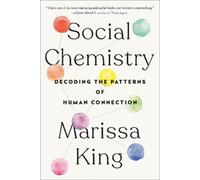 Marissa King Social Chemistry (Tapa blanda)