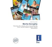 Marita Geraghty: Television, Film, Theatre, Actor, Groundhog Day (Film), Michael Maguire (Actor), Coastal Disturbances