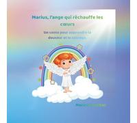 Marius, l’Ange qui Réchauffe les Cœurs