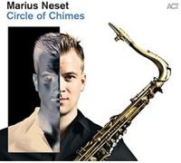 Marius Neset - Circle Of Chimes