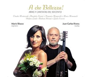 Mariví Blasco - Claudio Monteverdi: A che Bellezza! - Arias y cantatas del seicento