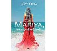 Mariya, una mujer de mil secretos