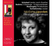 Marjana Lipovsek : Lieder de Schubert, Brahms, Mousorgski, Tchaikovski. Leonskaja, Riebl.
