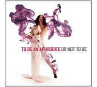 Marjolaine Reymond - To Be An Aphrodite or Not to Be
