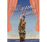 Marjorie Seevers Bollywood Dance (Tapa dura) Dancing Through Life