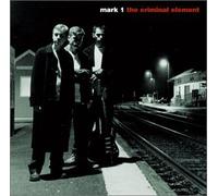 MARK 1 - The Criminal Element