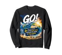 Mark 16:15 Go Into All The World and Preach The Gospel Sudadera