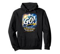 Mark 16:15 Go Into All The World and Preach The Gospel Sudadera con Capucha