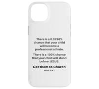 Mark 9:42 - Get Your Children Back Into Church Exhortation Carcasa para iPhone 14 Plus