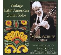 Mark Achuff - Vintage Latin American Guitar Solos [Import]