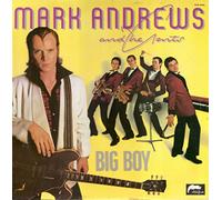 Mark Andrews And The Gents - Big Boy - Disques Dreyfus - FDM 18105