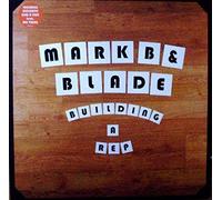 Mark B & Blade - Building a Rep/There's No... [Vinilo]