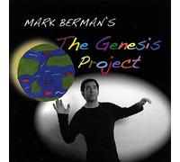 Mark Berman - Mark Berman's the Genesis Project