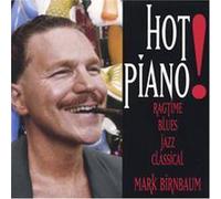 Mark Birnbaum - Hot Piano! Ragtime Blues Jazz Classical Mark Birnbaum (US Import)