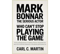 MARK BONNAR THE SERIOUS ACTOR WHO CAN’T STOP PLAYING THE GAME: From acclaimed dramas to Celebrity Traitors, the Scottish star shows the world that authenticity is his greatest performance yet.