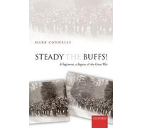 Mark Connelly Steady The Buffs (Tapa dura)