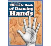 Mark Crilleys Ultimate Book Of Drawing Hands (ebook)