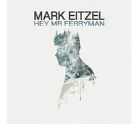 Mark Eitzel - Hey Mr Ferryman