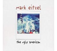 Mark Eitzel - The Ugly American