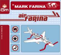 Mark Farina - Air Farina