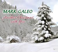 Mark Galeo - Another Christmas With You