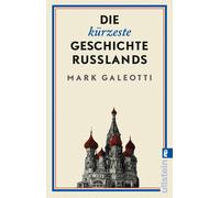 Mark Galeotti S Die kürzeste Geschichte Russlands: Eine der widers (Tapa blanda)