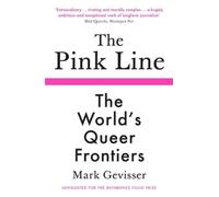 Mark Gevisser The Pink Line (Tapa blanda)
