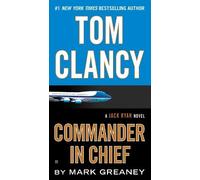 Mark Greaney Tom Clancy Commander in Chief (Tapa blanda) (Importación USA)