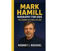 Mark Hamill Biography for Kids: The Journey of a Real-Life Jedi